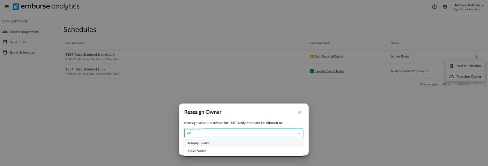 Schedules Admin screen showing option to reassign schedule owner to another user