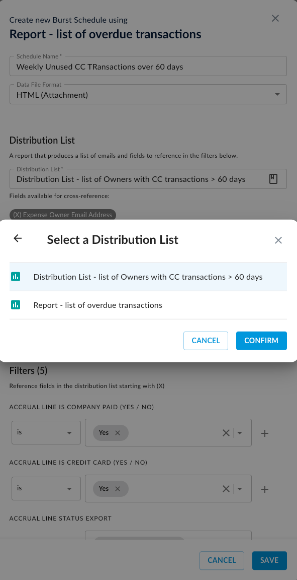 Burst Schedule screen with a distribution list report selected and the Confirm option.