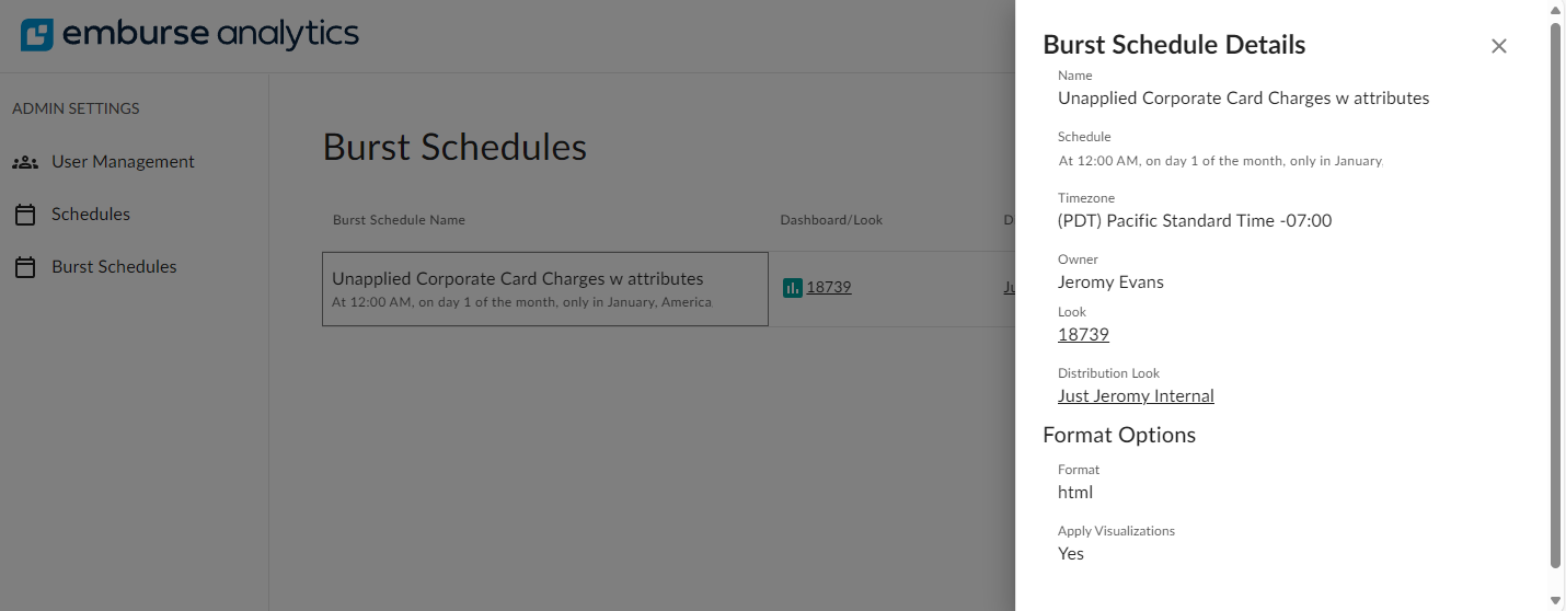 Burst Schedule details screen showing associated dashboard and distribution look links.
