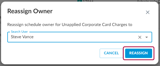 Reassign Owner dialog with user search field and Reassign button.